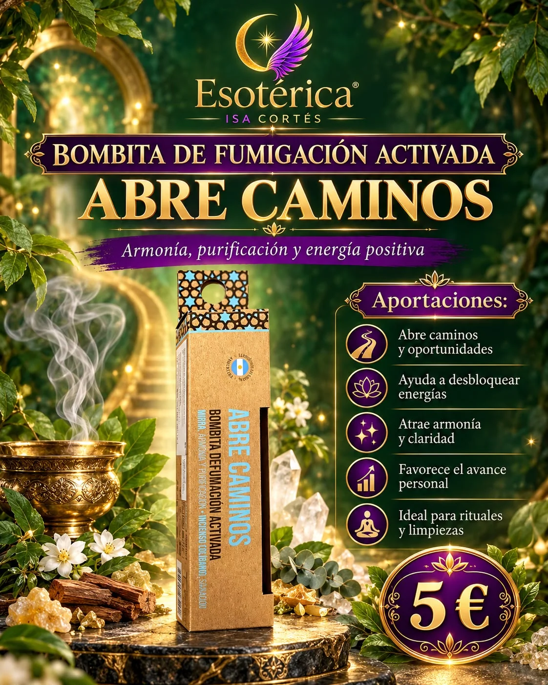 Bombita de Defumación Abre Caminos Cartel de la bombita de defumación Abre Caminos con sus aportaciones