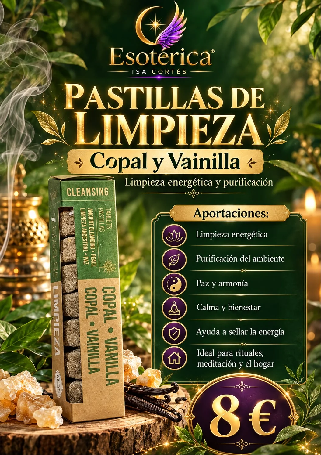 Bombita de Defumación Copal y Vainilla Cartel de las pastillas de limpieza de copal y vainilla con sus aportaciones