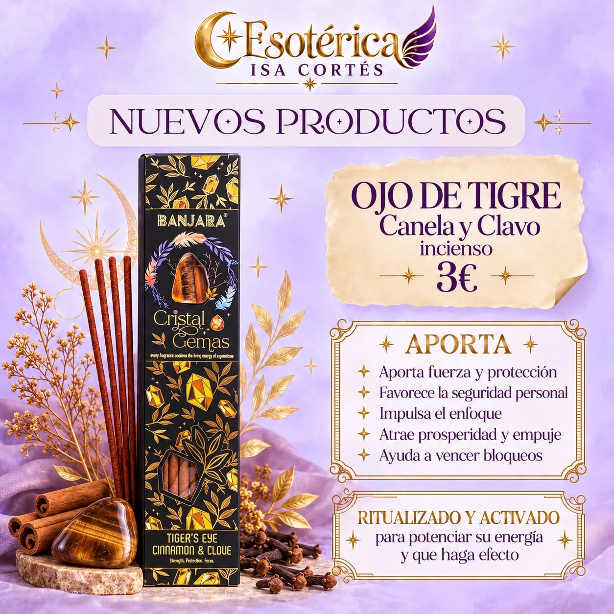 Incienso Ojo de Tigre con Canela y Clavo Cartel del incienso ojo de tigre con canela y clavo ritualizado y activado