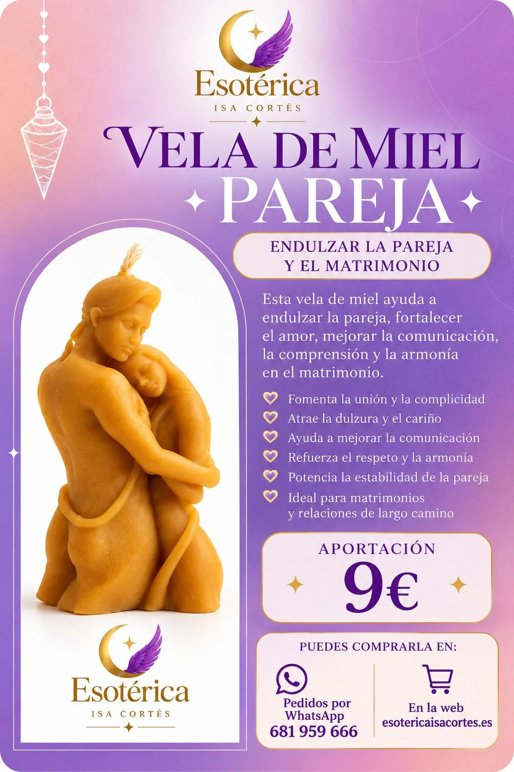 Vela de Miel Pareja Cartel de la Vela de Miel Pareja para endulzar la pareja y el matrimonio, con el precio de 9 euros